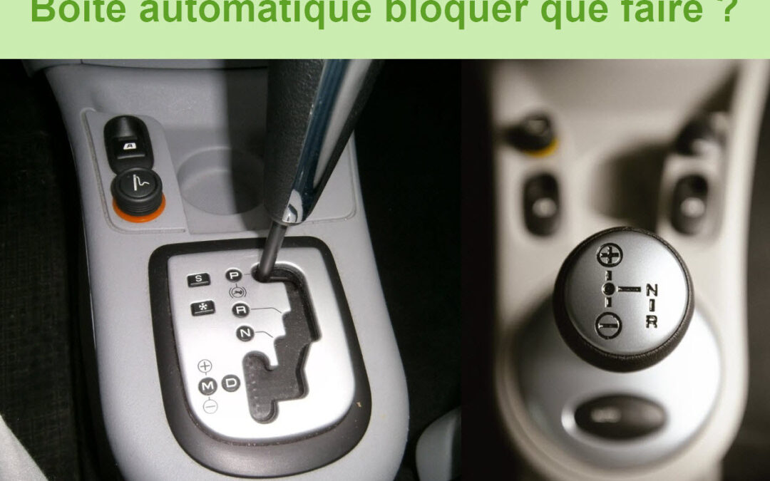 13 solutions boite automatique bloquer que faire ?